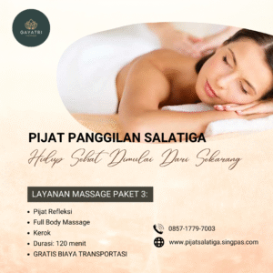 Pijat Panggilan Salatiga Gayatri Massage 20 pijat-panggilan-salatiga-paket-3